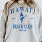 Hawaii Beach Club Surfs up Graphic Sweatshirt