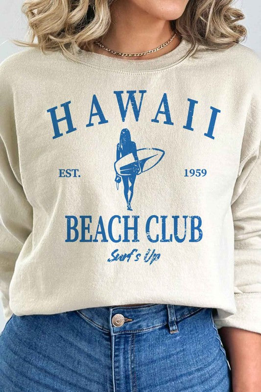 Hawaii Beach Club Surfs up Graphic Sweatshirt