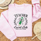 Teacher Social Club Crew Sweatshirt