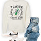 Teacher Social Club Crew Sweatshirt