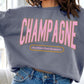 Champagne Drink Graphic Sweatshirts