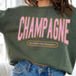 Champagne Drink Graphic Sweatshirts