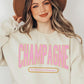 Champagne Drink Graphic Sweatshirts