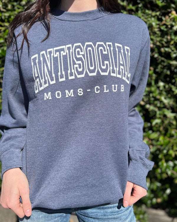 Antisocial Moms Club Sweatshirt - Emmie Gray Boutique