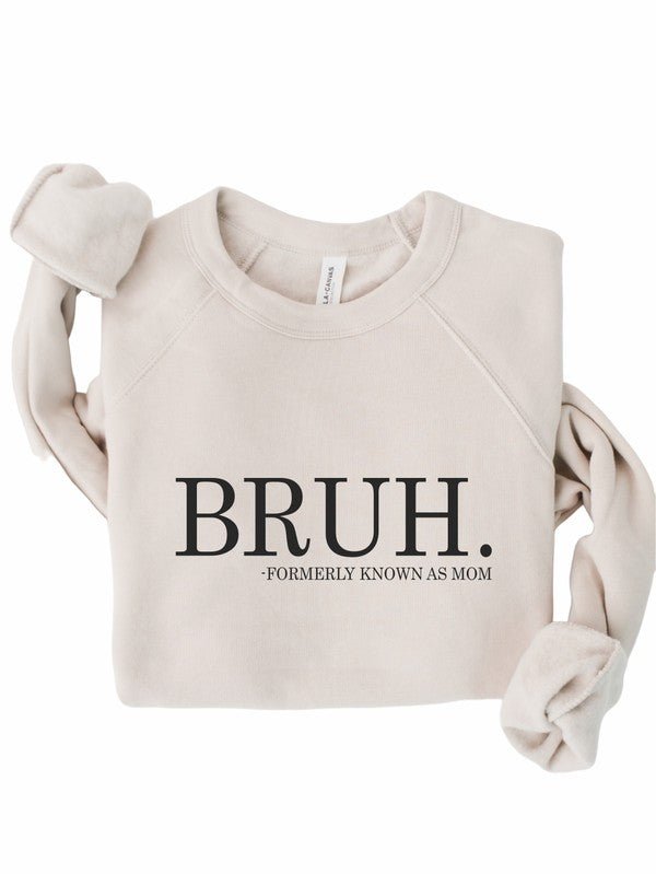 Bruh mom Bella Canvas Premium Sweatshirt - Emmie Gray Boutique